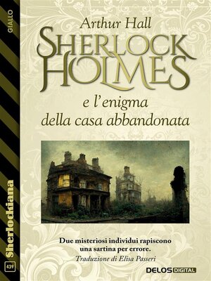 cover image of Sherlock Holmes e l'enigma della casa abbandonata